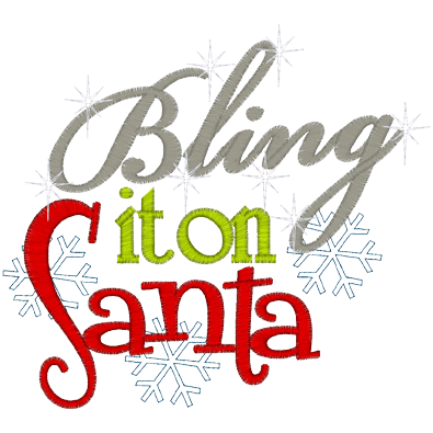 Sayings (A1126) Bling it on Santa 4x4