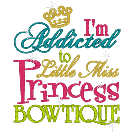 Sayings (A1229) Princess Bowtique 5x7