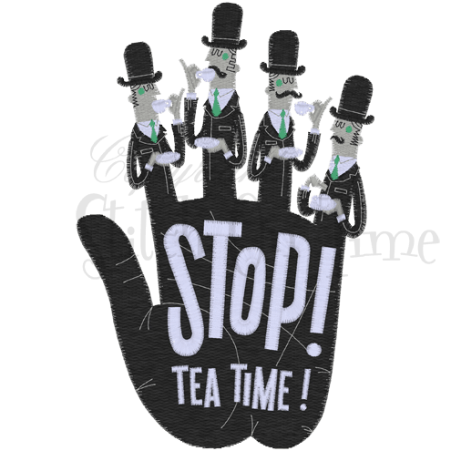 Sayings (A1536) Stop Tea Time 4x4