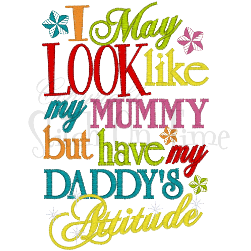 Sayings (A1543) Daddys Attitude 5x7