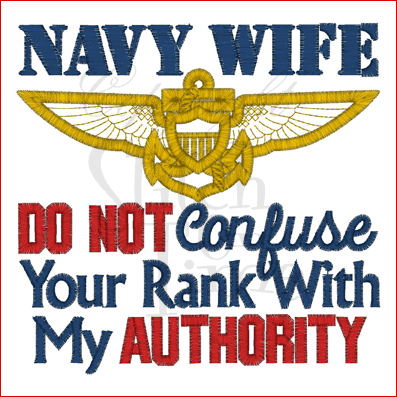 Sayings (1586) Navy Wife Applique 5x7