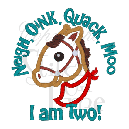 Sayings (1602) I am Two Horse Applique 4x4