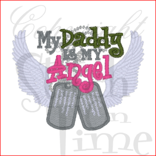 Sayings (1646) Daddy Is My Angel 4x4