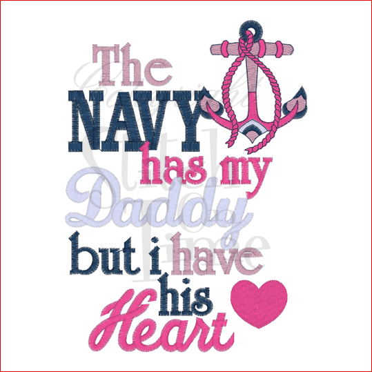 Sayings (1764) The NAVY Has My Daddy 5x7