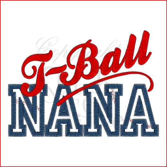 Sayings (2061) T Ball Nana Applique 6x10