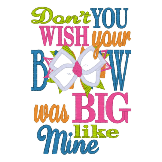 Sayings (2145) BOW Applique 5x7
