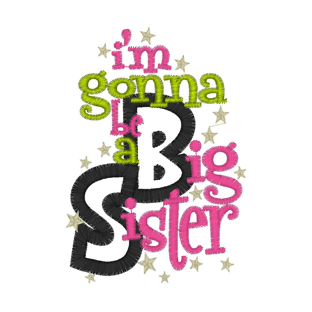 Sayings (2148) Big Sister Applique 4x4