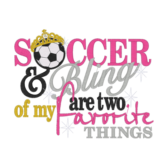 Sayings (2286) Soccer & Bling 5x7