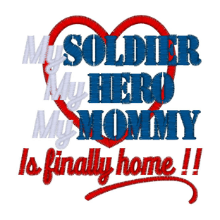 Sayings (2299) Soldier Hero Mommy Applique 4x4