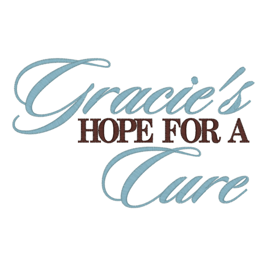 Sayings (2364) Gracies Hope for a Cure 5x7