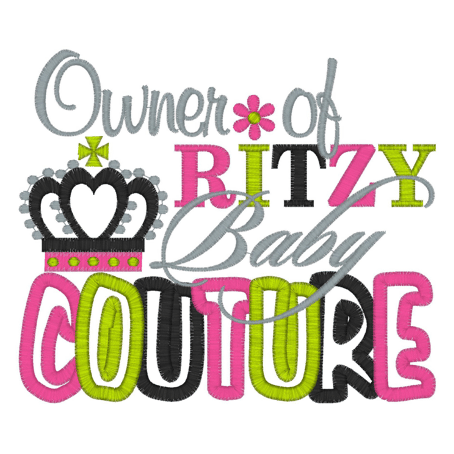 Sayings (2368) Ritzy Baby Applique 5x7