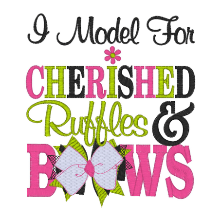 Sayings (2376) Cherished Ruffles & Bows 5x7