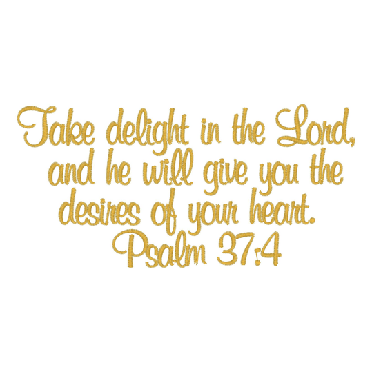 Sayings (2509) Take Delight In The Lord 5x7