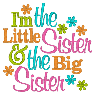 Sayings (2622) Little Sister Big sister 5x7