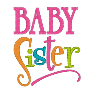 Sayings (2629) Baby Sister 4x4