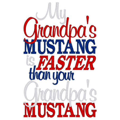 Sayings (2646) Grandpas Mustang 5x7
