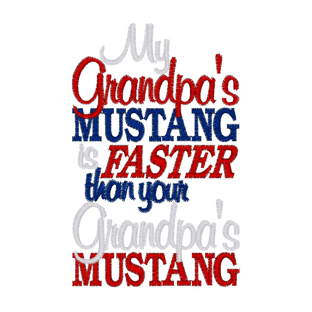 Sayings (2683) Grandpas Mustang 4x4