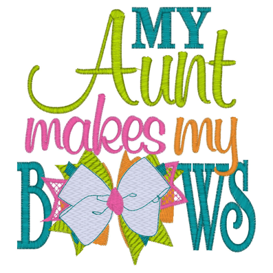 Sayings (2834) Aunt Bows 5x7