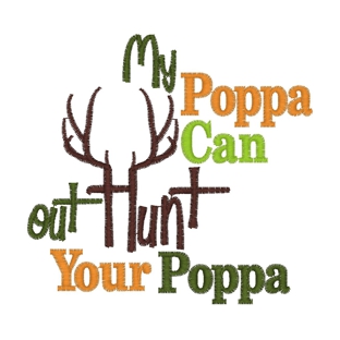 Sayings (3047) Poppa Hunts 4x4