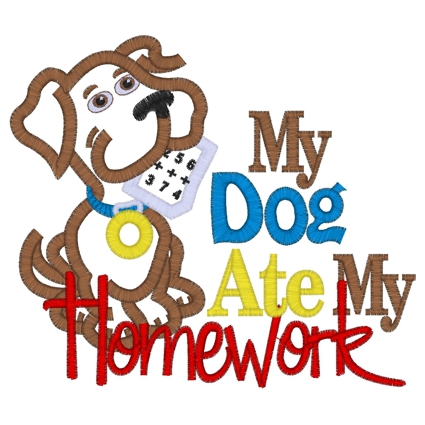 Sayings (3059) Dog Ate Homework Applique 5x7