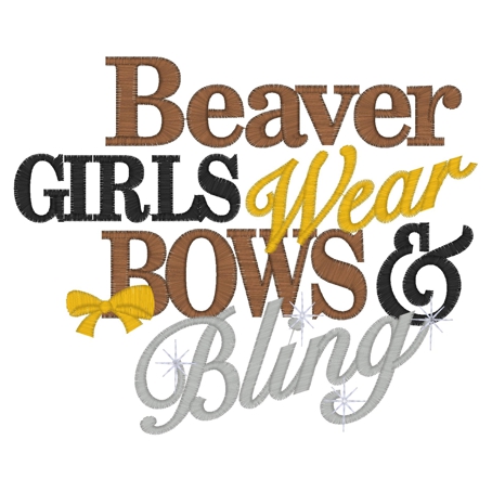 Sayings (3107) Beaver Bows & Bling 5x7