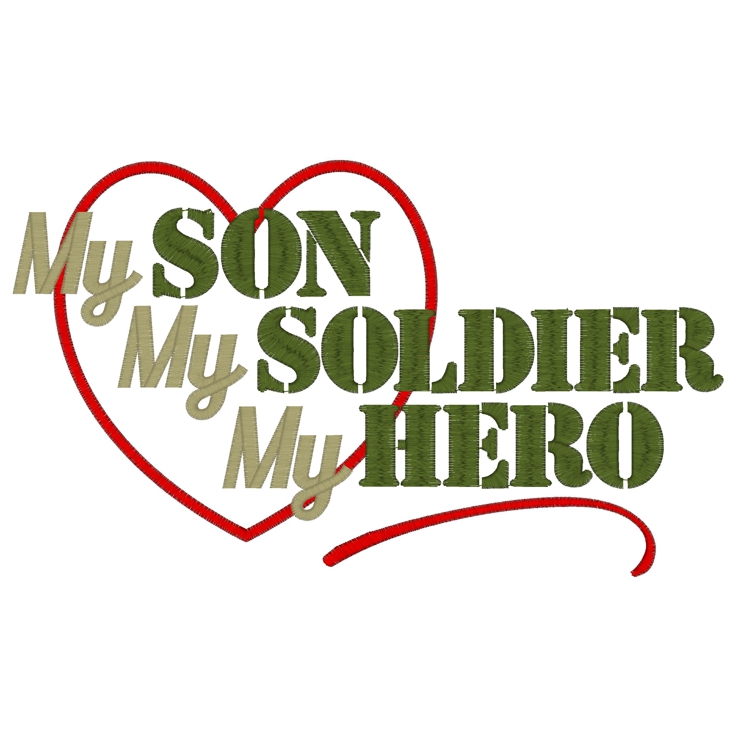 Sayings (3115) Son Soldier Hero Applique 6x10