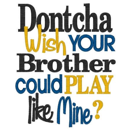 Sayings (3116) Dontcha Wish 5x7