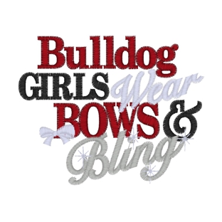 Sayings (3660) ...Bulldog Girls Bows & Bling 4x4