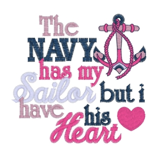 Sayings (3739) The Navy Has My Sailor 4x4