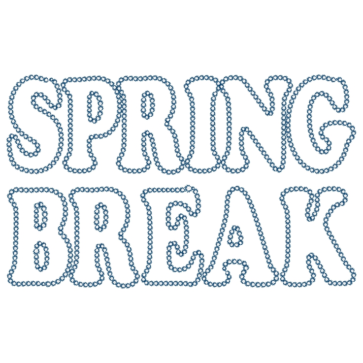 Sayings (3768) Spring Break Applique 6x10