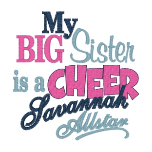 Sayings (3781) Big Sister Cheer Savannah 4x4