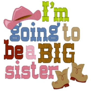 Sayings (3804) I'm Going to be a BIG Sister 5x7