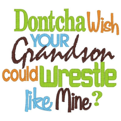 Sayings (3820) Grandson Wrestle 5x7