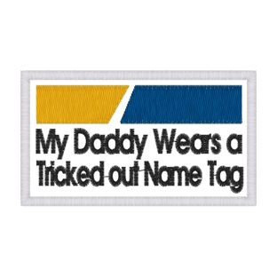 Sayings (3887) Tricked Out Name Tag 4x4