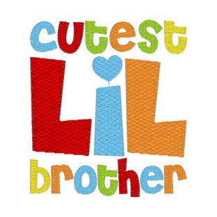 Sayings (3935) Cutest LIL Brother 4x4