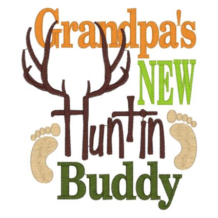 Sayings (3984) Grandpa's New Huntin Buddy 5x7