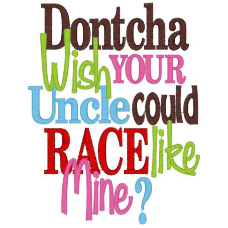 Sayings (4015) Uncle Race 5x7