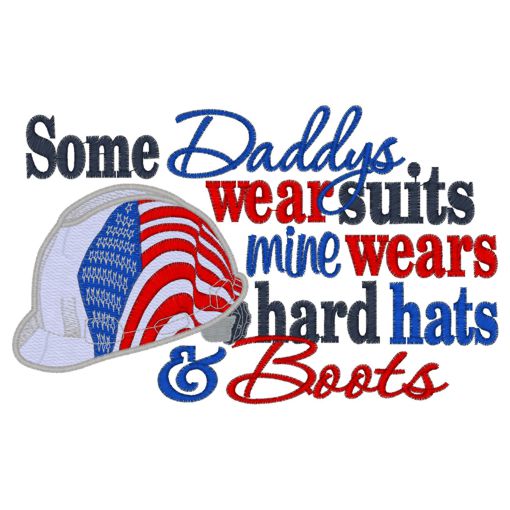 Sayings (4027) Daddy Hard Hats & Boots 5x7