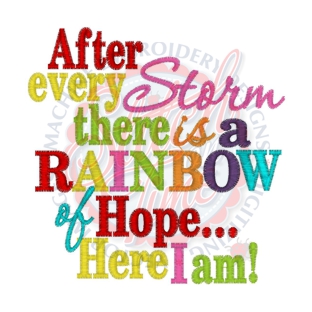 Sayings (4094) After Every Storm Rainbow 4x4