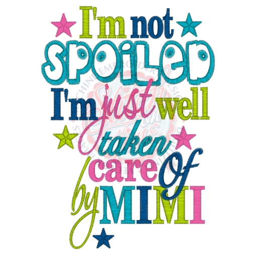 Sayings (4143) Spoiled MIMI 5x7