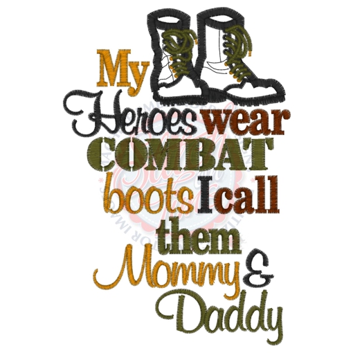 Sayings (4157) Hero Mommy And Daddy Applique 5x7