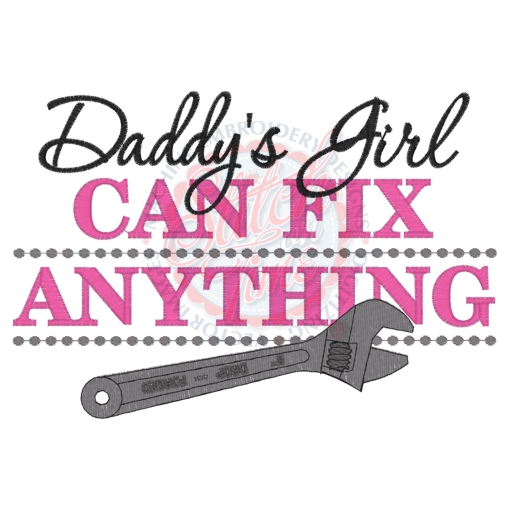 Sayings (4181) Daddys Girl Can Fix Anything 5x7