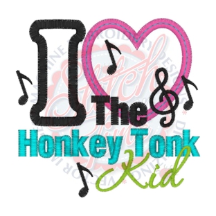 Sayings (4196) I Love The Honkey Tonk Kid Applique 4x4