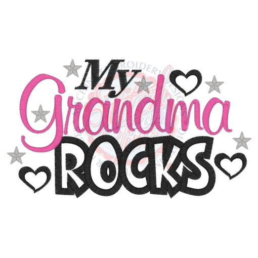 Sayings (4206) My Grandma Rocks Applique 5x7