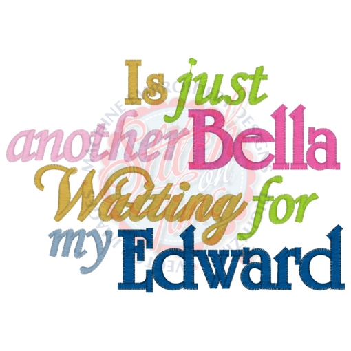 Sayings (4266) Bella Waiting For Edward 5x7