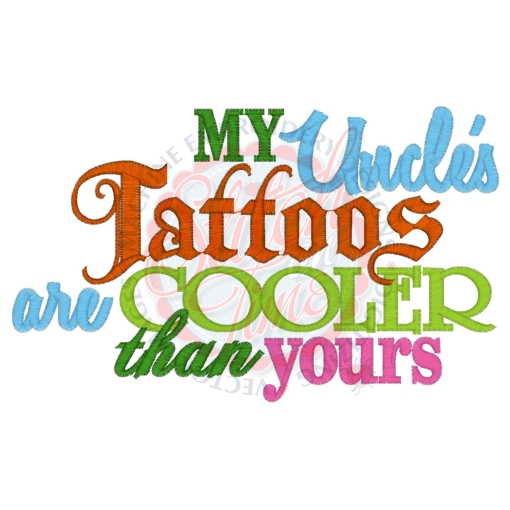 Sayings (4274) Uncles Tattoos Cooler 5x7