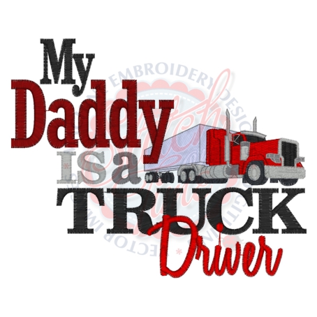 Sayings (4287) Daddy Truck Driver 5x7