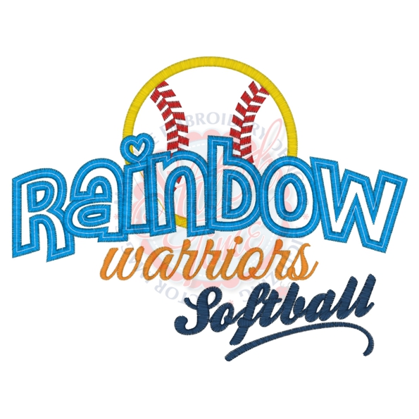 Sayings (4312) Rainbow Warriors Softball Applique 6x10