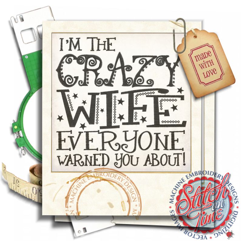 Sayings (4344) Crazy Wife 6x10