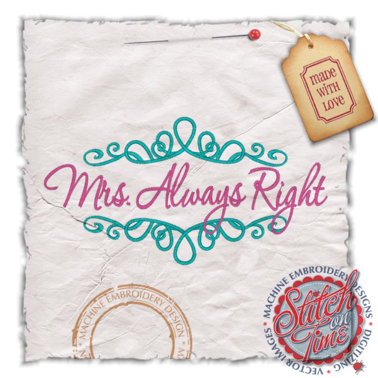 Sayings (4379) Mrs Always Right 5x7